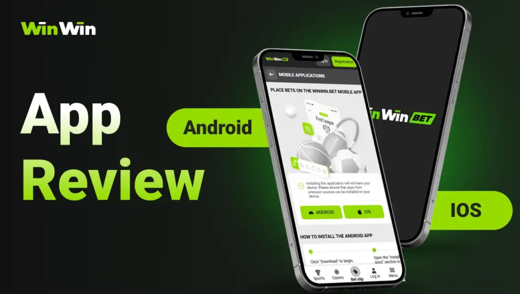 Two smartphones with WinWinBet app screens open, below them Android and iOS platform labels, black background with right-side green glow and gradient title “App Review” on the left.