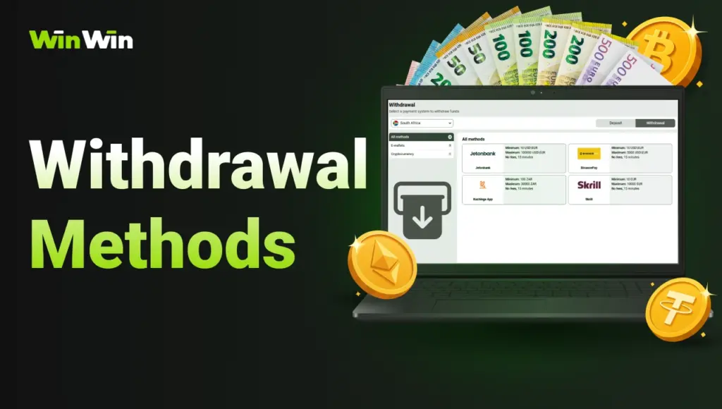 Black background with right-side green glow, gradient title “Withdrawal Methods” on the left, open laptop with official WinWin website withdrawals page, behind the laptop crypto coins and cash euros.