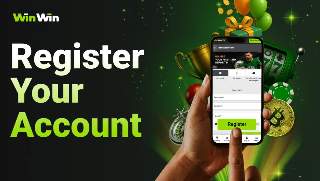 Black background with right-side green glow, gradient title “Register Your WinWin Account” on the left, hands holding smartphone with registration window open, behind it glowing background with icons of trophy, slots, bitcoin, gift box, and balloons